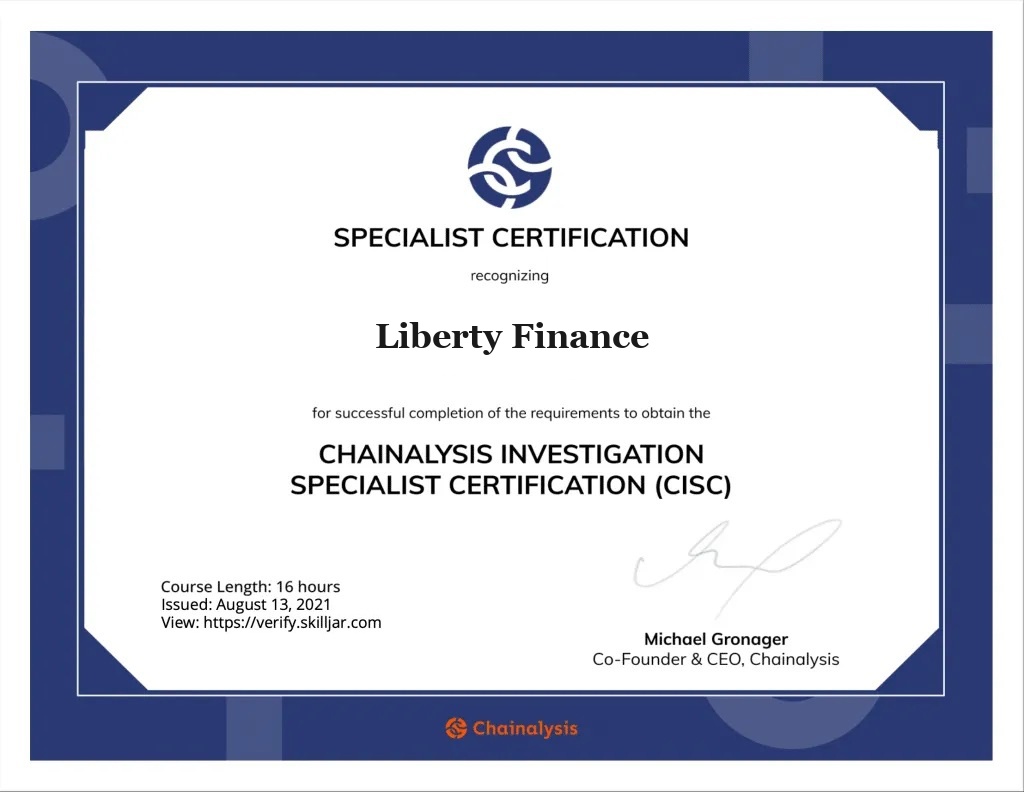 Chainalysis Investigation Specialist Certification awarded to Liberty Finance