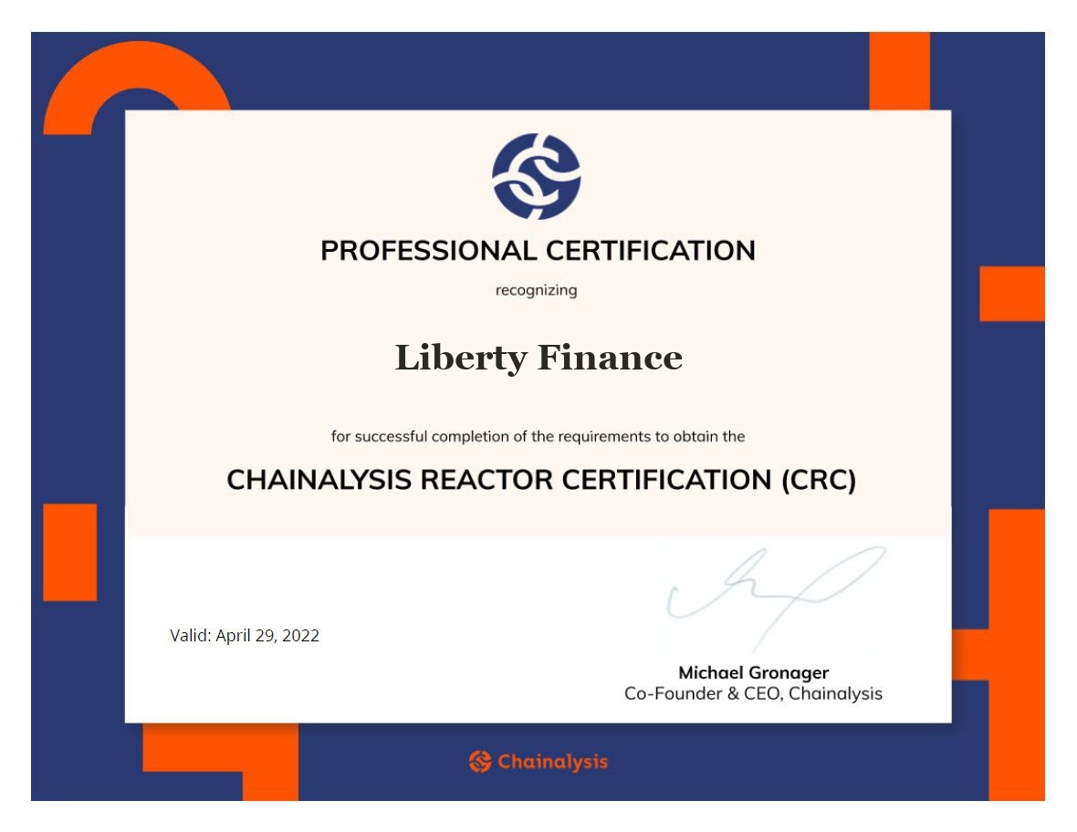 Chainalysis Reactor Certification awarded to Liberty Finance